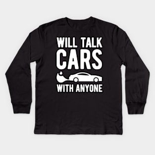 Will Talk Cars With Anyone - 3 Kids Long Sleeve T-Shirt